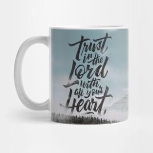 Trust The Lord Mug